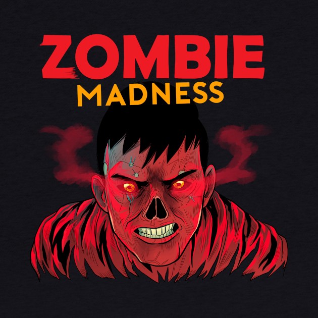 ZOMBIE MADNESS by GOUP